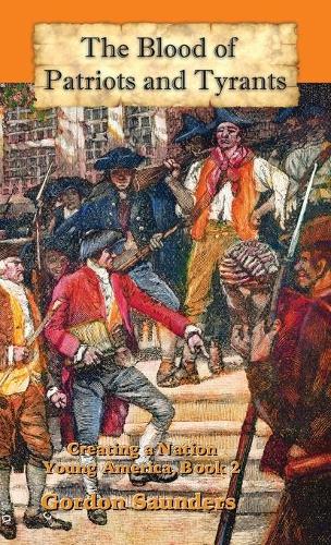 The Blood of Patriots and Tyrants