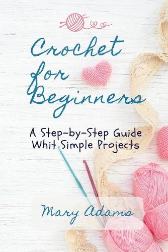 Crochet for Beginners