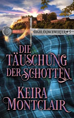 Die Täuschung des Schotten