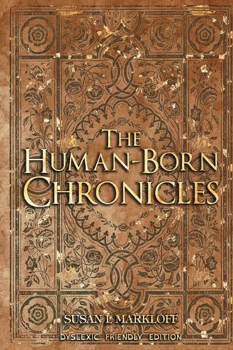 The Human-Born Chronicles