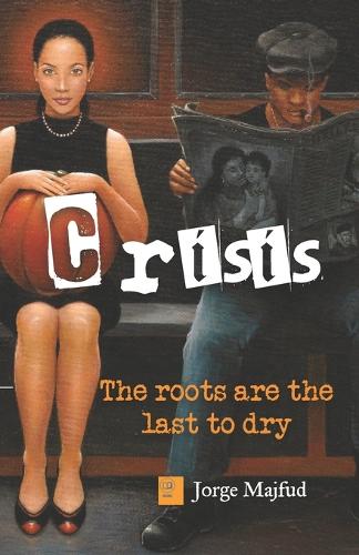 Crisis