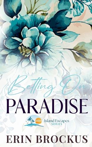Betting On Paradise