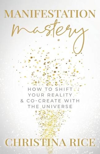 Manifestation Mastery