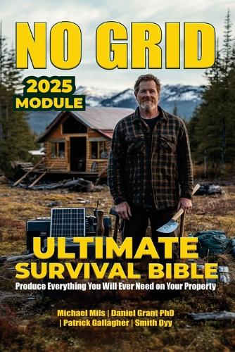 No Grid, Ultimate Survival Bible
