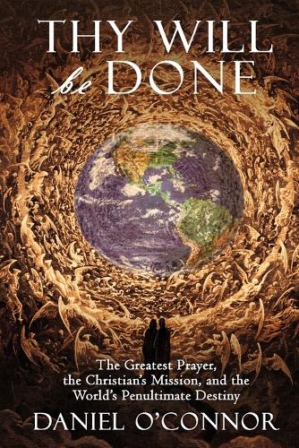 Thy Will Be Done