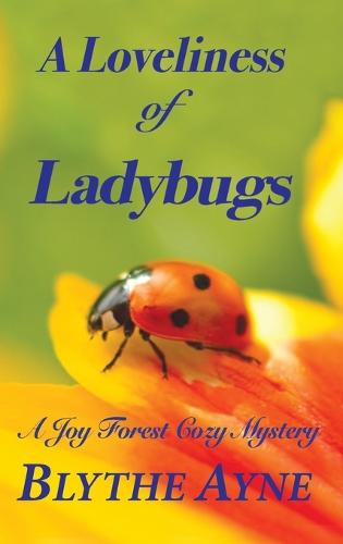 A Loveliness of Ladybugs