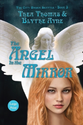 The Angel in the Mirror