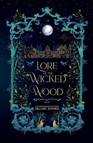 Lore of the Wicked Wood