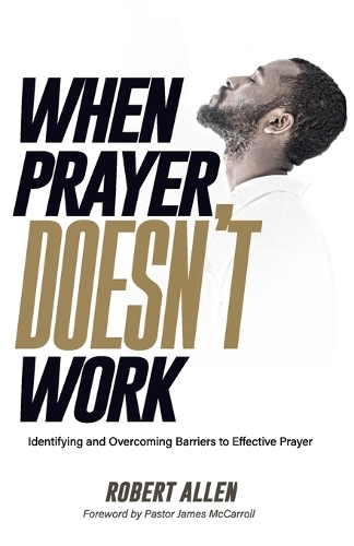 When Prayer Doesn't Work