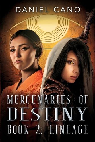 Mercenaries of Destiny Book 2