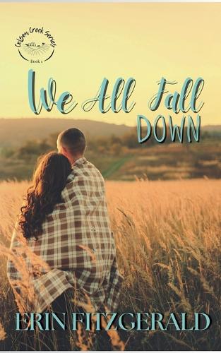 We All Fall Down