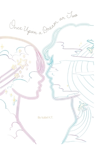 Once Upon A Dream Or Two