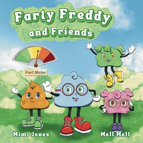 Farty Freddy and Friends