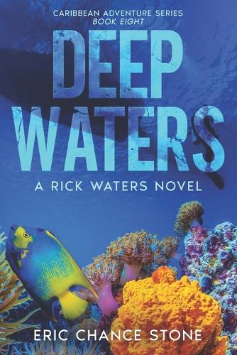 Deep Waters