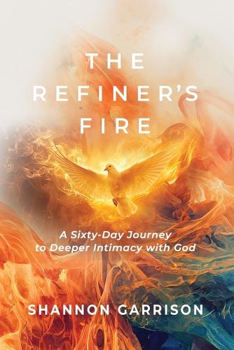 The Refiner's Fire