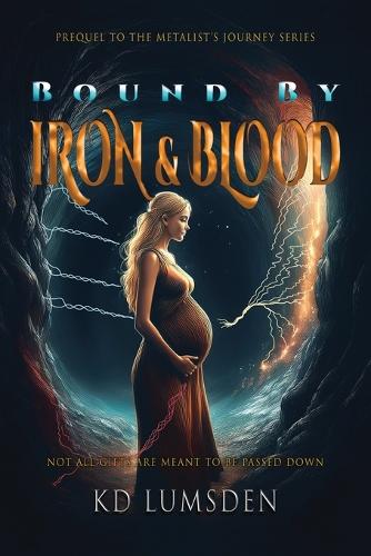 Bound By Iron & Blood