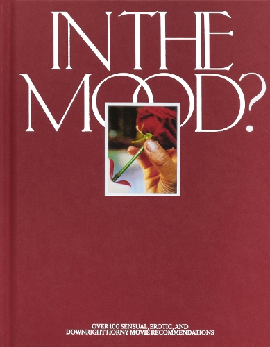 In the Mood?