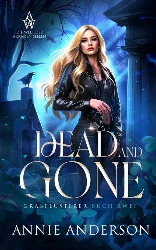 Dead and Gone