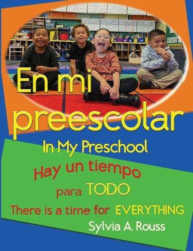 En mi preescolar, Hay un tiempo para todo
