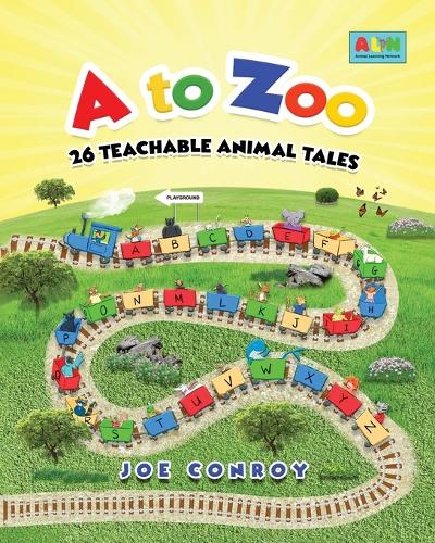 A to Zoo 26 Teachable Animal Tales