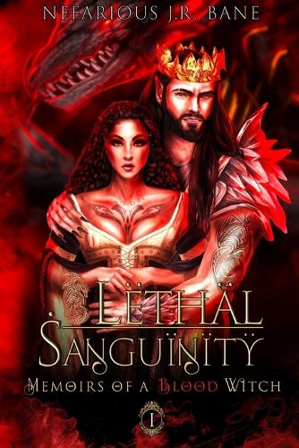Lethal Sanguinity