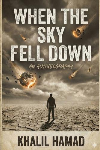 When the Sky Fell Down