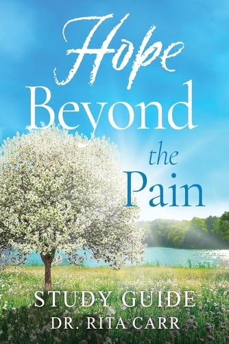 Hope Beyond the Pain
