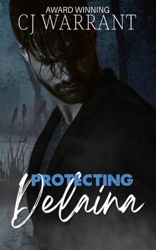 Protecting Delaina