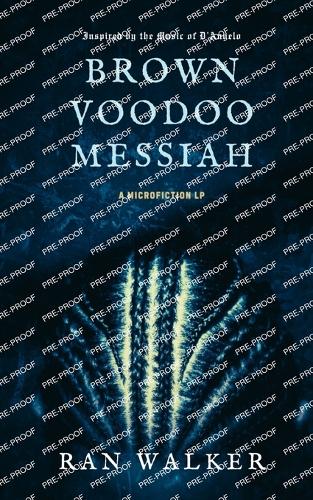 Brown Voodoo Messiah