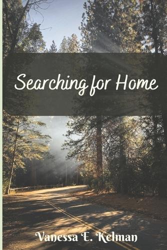 Searching for Home