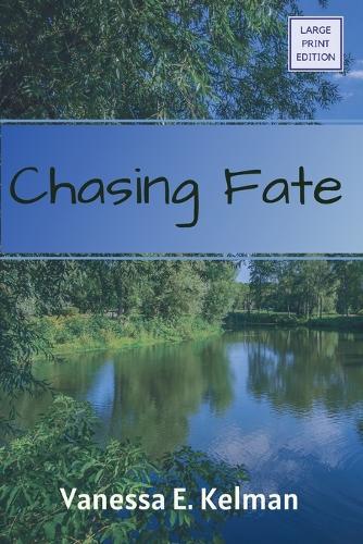 Chasing Fate (Large Print)