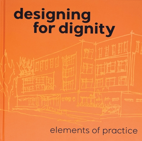 Designing for Dignity