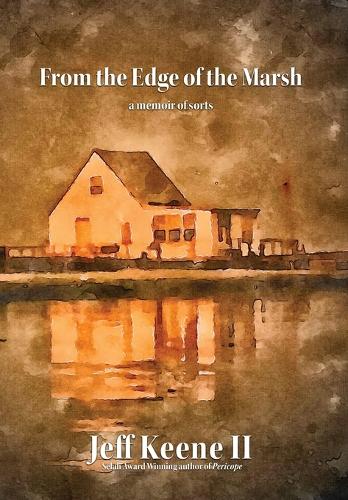 From the Edge of the Marsh