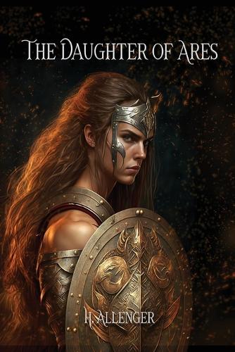 The Daughter of Ares