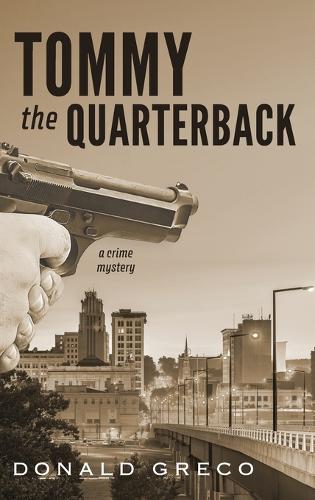 Tommy the Quarterback