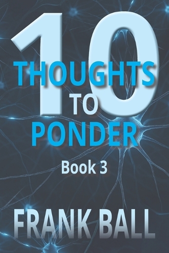 10 Thoughts to Ponder Book 3