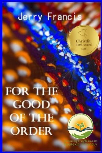 For the Good of the Order