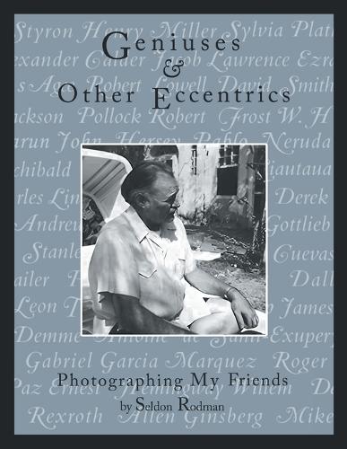 Geniuses & Other Eccentrics