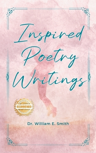Inspired Poetry Writings