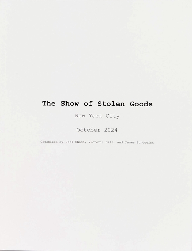 The Show of Stolen Goods