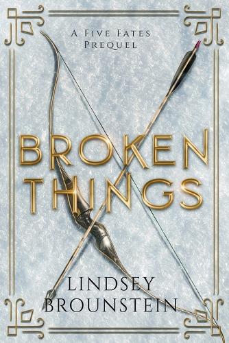 Broken Things