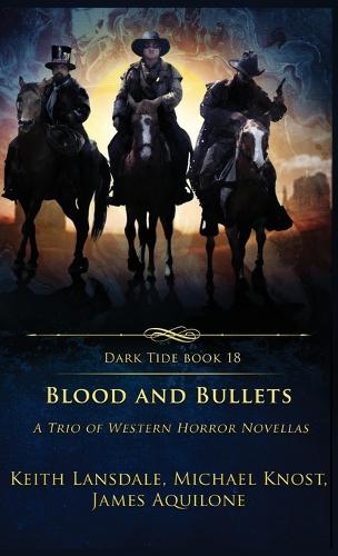 Blood and Bullets