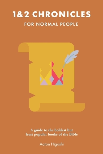 1 & 2 Chronicles for Normal People