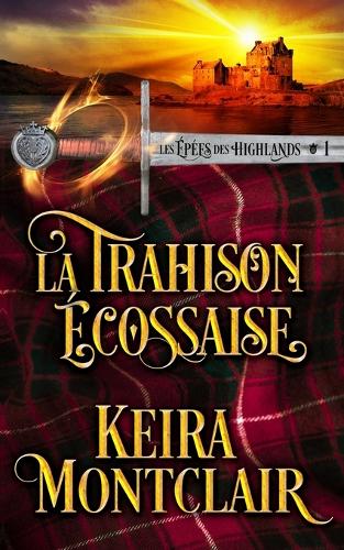 La Trahison Écossaise