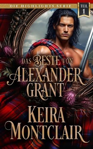 Das Beste von Alexander Grant