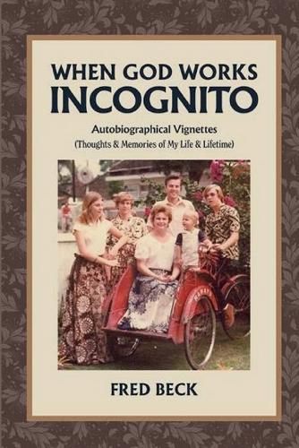 When God Works Incognito