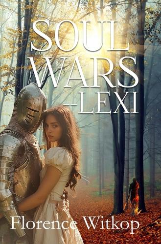 Soul Wars - Lexi