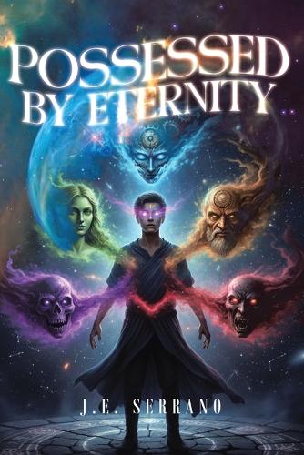 Possessed By Eternity