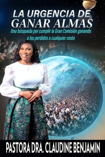 La urgencia de ganar almas