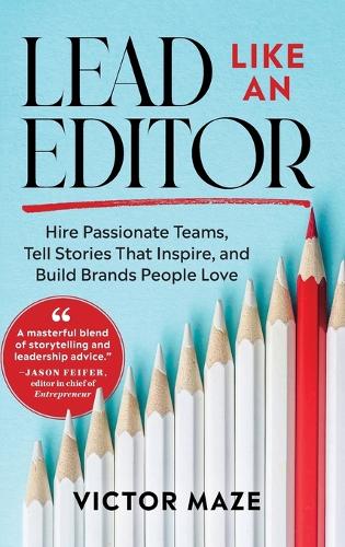 Lead Like an Editor